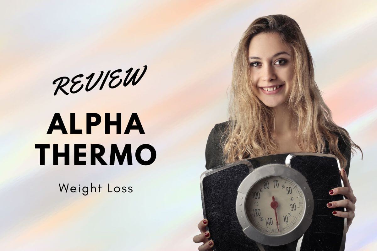 What is Alpha Thermo weight loss
