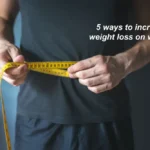 5 ways to increase weight loss on wegovy